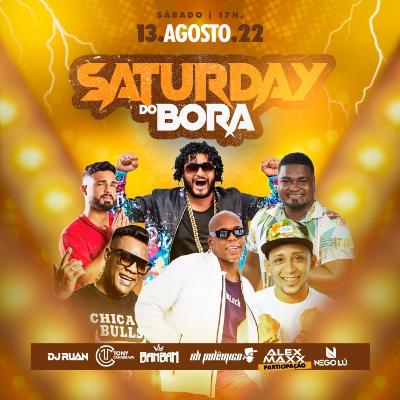 Saturday Do Bora em Ilhéus