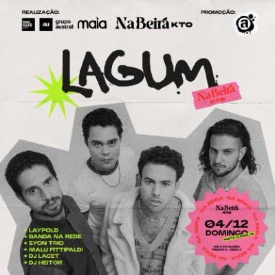 Na Beira | Lagum | 04.12 em Porto Alegre